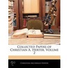 Collected Papers Of Christian A. Herter, Volume 2 door Christian Archibald Herter
