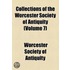 Collections Of The Worcester Society Of Antiquity