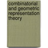 Combinatorial And Geometric Representation Theory door Onbekend