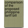 Comparison of the Proposed Philippine Tariff Bill door Onbekend