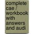 Complete Cae / Workbook With Answers And Audi