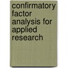 Confirmatory Factor Analysis for Applied Research door Timothy A. Brown