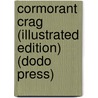 Cormorant Crag (Illustrated Edition) (Dodo Press) by George Manville Fenn