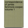 Correspondence Of James Fenimore-Cooper, Volume 1 door James Fennimore Cooper