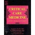 Critical Care Medicine Review and Self-Assessment