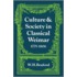 Culture and Society in Classical Weimar 1775 1806