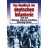 Das Handbuch der deutschen Infanterie 1939 - 1945