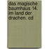 Das Magische Baumhaus 14. Im Land Der Drachen. Cd