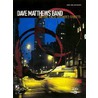 Dave Matthews Band - Before These Crowded Streets door Cherry Lane Music
