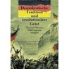 Demokratische Tradition und revolutionärer Geist by Peter Brandt