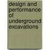 Design And Performance Of Underground Excavations door Onbekend