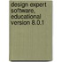 Design Expert Software, Educational Version 8.0.1