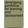 Developing Portfolios for Learning and Assessment door Val Klenowski
