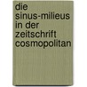 Die Sinus-Milieus in der Zeitschrift Cosmopolitan by Nicole Hennemann