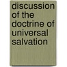 Discussion of the Doctrine of Universal Salvation door Thomas Jefferson Sawyer