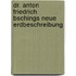 Dr. Anton Friedrich Bschings Neue Erdbeschreibung