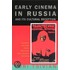 Early Cinema In Russia And Its Cultural Reception