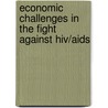 Economic Challenges In The Fight Against Hiv/Aids door Patrick Leoni