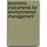 Economic Instruments For Environmental Management by Unknown