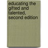 Educating the Gifted and Talented, Second Edition by Ralph Callow