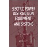 Electric Power Distribution Equipment and Systems door Thomas Allen Short