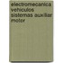 Electromecanica Vehiculos Sistemas Auxiliar Motor
