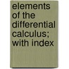 Elements Of The Differential Calculus; With Index door Wesley Stokes Baker Woolhouse