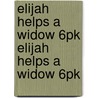 Elijah Helps a Widow 6pk Elijah Helps a Widow 6pk door Onbekend