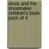 Elves And The Shoemaker Children's Book Pack Of 4