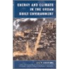 Energy And Climate In The Urban Built Environment by Unknown
