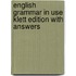 English Grammar In Use Klett Edition With Answers