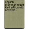English Grammar In Use Klett Edition With Answers door Raymond Murphy
