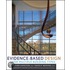 Evidence-Based Design for Multiple Building Types