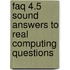 Faq 4.5 Sound Answers To Real Computing Questions