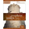 Faith Lessons On The Prophets And Kings Of Israel by Ray Vander Laan