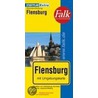 Falk Stadtplan Extra Flensburg mit Umgebungskarte by Unknown