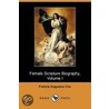 Female Scripture Biography, Volume I (Dodo Press) door Francis Augustus Cox