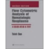 Flow Cytometric Analysis of Hematologic Neoplasms door Tsieh Sun