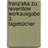Franziska zu Reventlow Werkausgabe 3. Tagebücher