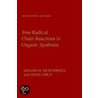 Free Radical Chain Reactions in Organic Synthesis door W.B. Motherwell