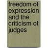 Freedom Of Expression And The Criticism Of Judges door Onbekend