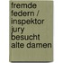 Fremde Federn / Inspektor Jury Besucht Alte Damen