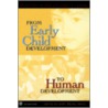 From Early Child Development To Human Development door Policy World Bank