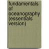 Fundamentals of Oceanography (Essentials Version) by Keith A. Sverdrup