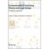 Fundamentals of Switching Theory and Logic Design door Radomir Stankovic