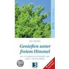 Genießen unter freiem Himmel. Mainz und Umgebung by Renate Swoboda
