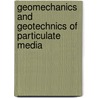 Geomechanics And Geotechnics Of Particulate Media door Yukio Nakata