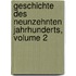 Geschichte Des Neunzehnten Jahrhunderts, Volume 2