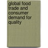 Global Food Trade and Consumer Demand for Quality by Regional Research Project Ne-