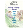 Going, Going, Gone! with the Pain & the Great One door Judy Blume